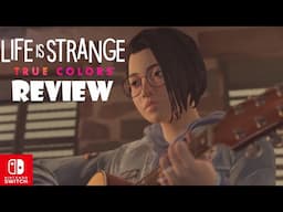 Life is Strange: True Colors (Switch) Review