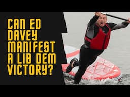 Ed Davey's Big Election Energy 💥 | Will the Lib Dems Pull It Off?