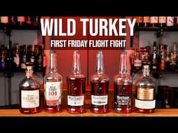Wild Turkey First Friday Flight Fight