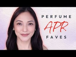 PERFUME FAVES (APRIL 2025) | NAYA RUTH (TAGALOG)