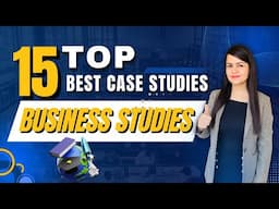 15 MOST IMPORTANT CASE STUDIES in BUSINESS STUDIES | CASE STUIDES PRACTICE | BST. BOARD EXAM