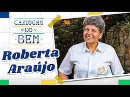 CARIOCAS DO BEM: Roberta Araújo, fundadora do Pêlo Próximo