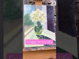 Friday in my life | art edition