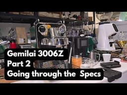 Gemilai 3006Z | Part 2 | Going through the Specs