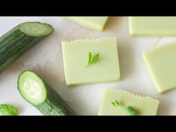 Cucumber & mint soap 🥒 A refreshing & cooling homemade recipe