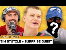 TIM STUTZLE + SURPRISE GUEST JOIN FOR PLAYOFF PREVIEWS - Episode 555