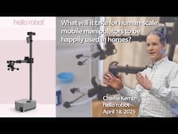 RI Seminar: Charlie Kemp : Human-scale mobile manipulators happily used in homes?