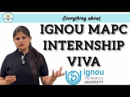How to crack IGNOU MAPC INTERSHIP VIVA successfully?