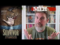 Survivor by JF Gonzalez - more purgatory than hell