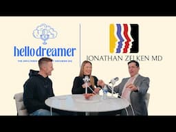 Dr  Jonathan Zelken Full Podcast Episode with @HelloDreamerMedia