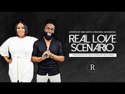 Real Love Scenario LIVE PODCAST