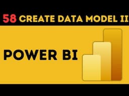 Create Data Model in Power BI - PART II