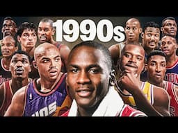 The Greatest Era In NBA History (Entire 1990's Recap)