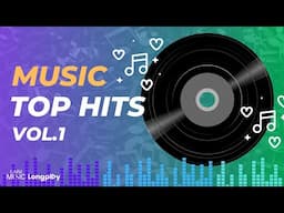 รวมเพลง Music Top Hits Vol.1 l วันที่ได้คำตอบ, ลืมกันแล้วหรือยัง, พระเอกจำลอง [Longplay]