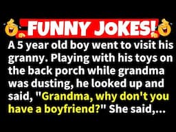 🤣FUNNY JOKES! - The boy asked his Grandma why she doesn't have a boyfriend...