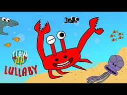 Lullaby 🎵 Clawlolo 🦀 Craziest Musical Underwater Talents! 😹