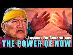 Will We Still Be Here? Traditional Native American (Navajo) Teaching "More Than Just Today"