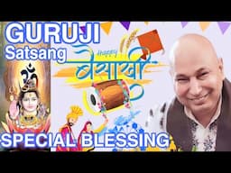 Guruji Ka Baisakhi Satsang || Guruji Baisakhi Satsang