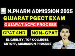 GUJARAT PGCET EXAM 2025 Form Fill UP Started || M. Pharmacy Admission in GUJARAT || ACPC GUJARAT