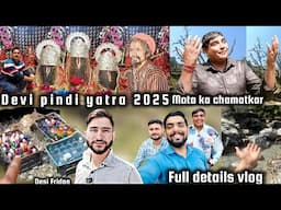 देवी पिंडी यात्रा | Devi Pindi Trek Yatra 2025 | Full details | katra | vaishnodevi |
