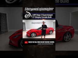 LMR Stage 3 Supercharged 2015 C7 Corvette - A Z06 Killer