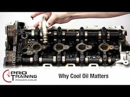 Why Cool Oil Matters | Pro Training Power Hour