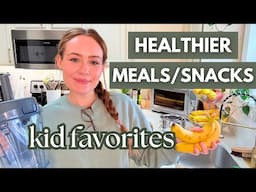 Healthy Meals And Snacks My Kids *Actually* Love
