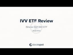 Stockspot Review iShares S&P 500 ETF ( ASX : IVV )