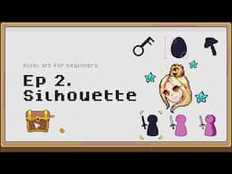 Silhouette in Pixel Art (A Step-by-Step Tutorial with Exercise) | Part 2 to Shapes