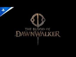 The Blood of Dawnwalker - Tráiler Atrapado entre Dos Mundos en ESPAÑOL | PlayStation España