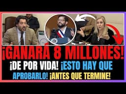 ¡ESCÁNDALO! | Boric recibiría $8 millones desde los 40 | ¿Lograrán frenarlo?
