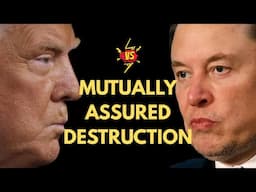 Trump/Musk Brawl Goes NUCLEAR!