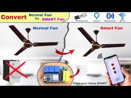 Convert Old Ceiling Fan to Smart Ceiling Fan | Make a Smart Fan Controller | Smart Fan Regulator