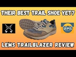 Lems Trailblazer Review/Best Barefoot Hiking Shoe/Best Minimal Hiking Shoe/Wide Toe Box Hiking Shoe