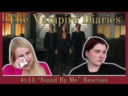 The Vampire Diaries 4x15 "Stand By Me" Reaction