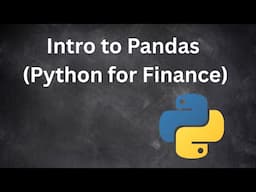 Introduction to Pandas in Python (Python for Finance) #python