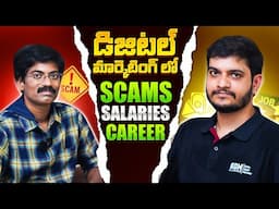 Digital Marketing Career Exposed! Scams, Jobs, Salaries, Trainings |Digital Marketing Telugu Podcast