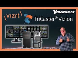 Meet the TriCaster Vizion: Next-Level Live Production