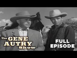 The Gene Autry Show | S1 Ep 13 | The Lost Chance | FULL EPISODE | Western Classic TV