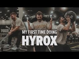 My First Time Doing HYROX