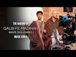 Qalbi Fil Madinah Music Video Behind The Scenes | Maher Zain x Harris J