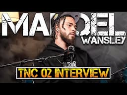 Marqel Wansley | TNC 02 Interview