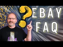 eBay Reseller FAQ: Everything New Sellers Ask (And What I Really Think)