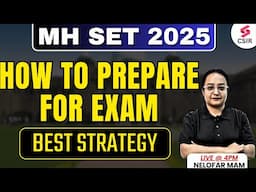 How To Prepare For MH SET 2025 Exam | MH Set Exam Preparation Life Science | Nelofar Mam