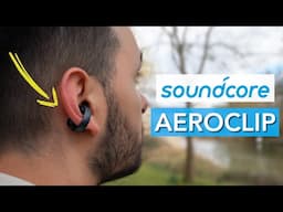 soundcore AeroClip Clip-On Earbuds Review | Open Ear Excellence!