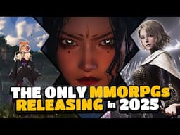 Every MMORPG Releasing in 2025