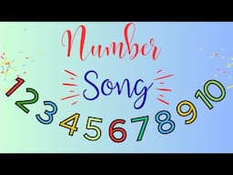 NUMBER SONG, LEARN 1-10, SIMPLE NUMBER SONG