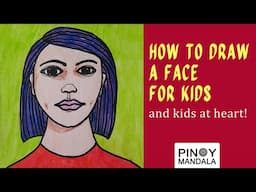 How to draw a face | FOR KIDS (AND KIDS AT HEART) | Easy step by step tutorial