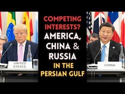 Should the U.S. Worry About China and Russia in the Persian Gulf?