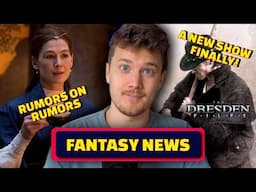 NEW Dresden Files Adaptation?! Tolkien Honored, Wheel of Time Rallies | FN